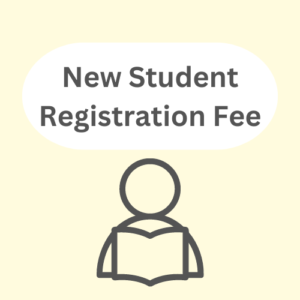 New Student Registration Fee