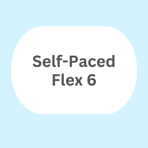 Self-Paced Flex 6