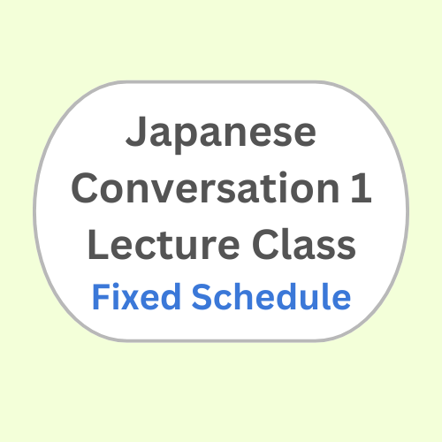 Japanese Conversation Lecture Class