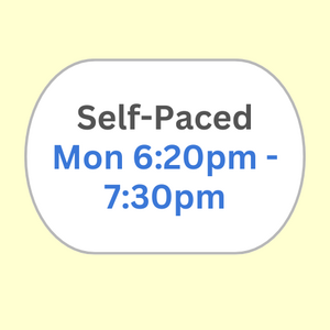 Self-Paced Mon 6:20pm